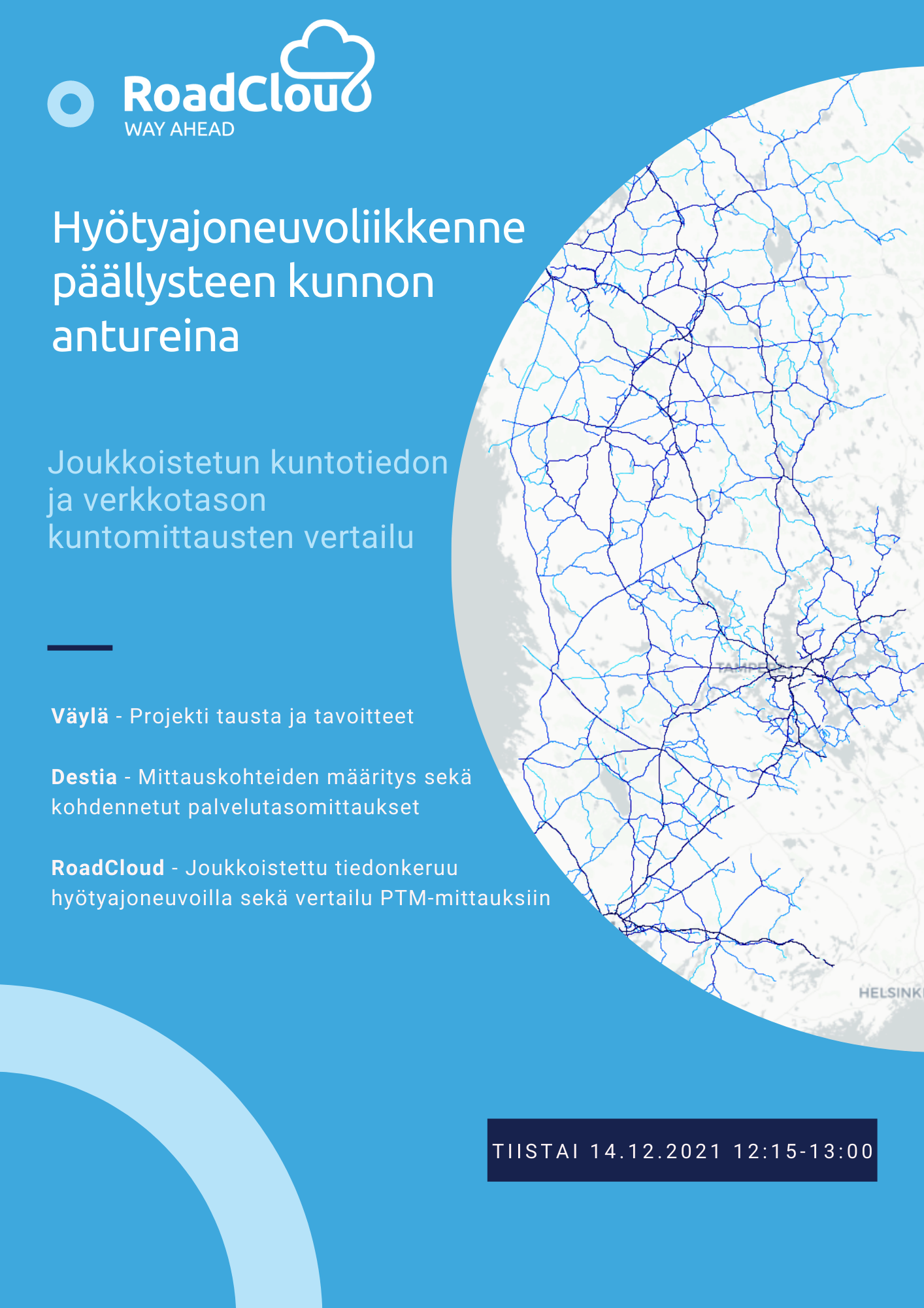 Päällysteen kunto -webinaari – RoadCloud, Destia ja Väylävirasto (On-Demand, in Finnish)